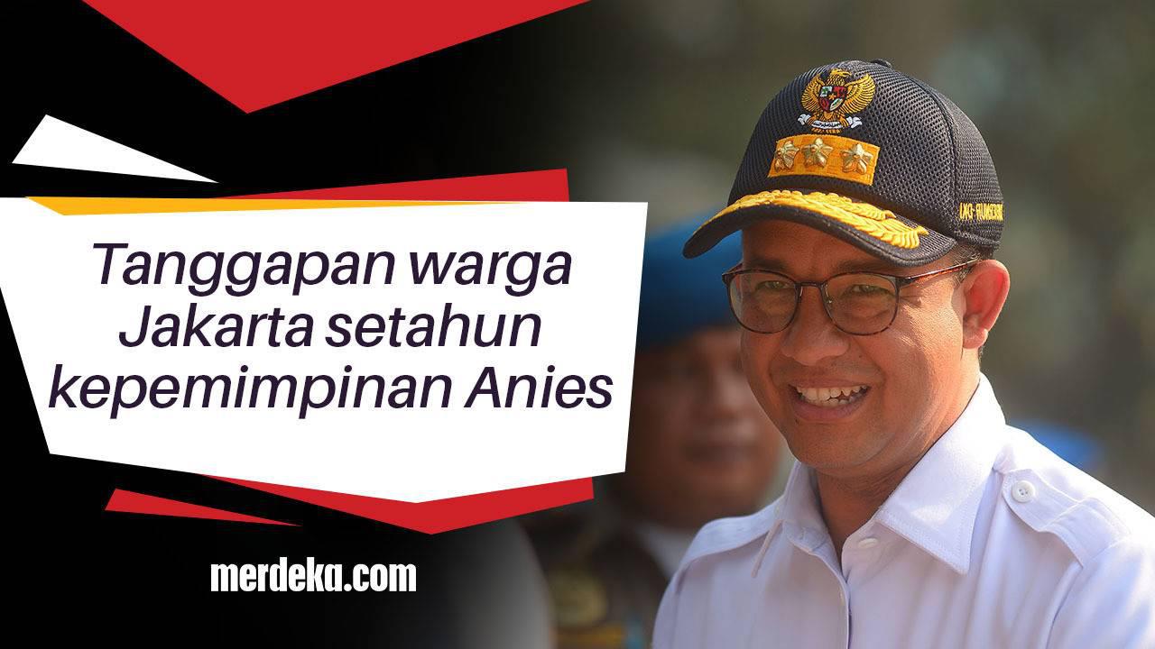 Tanggapan warga Jakarta setahun kepemimpinan Anies