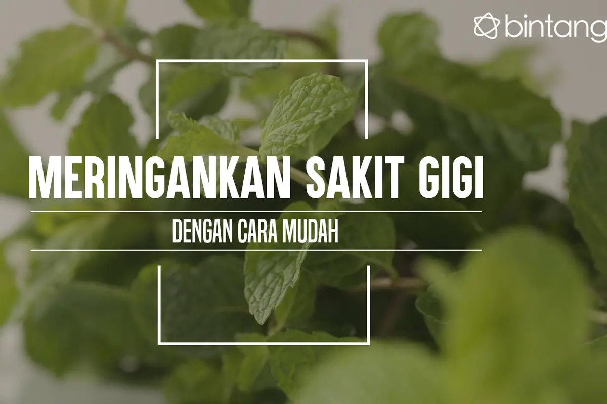 Cara meringankan sakit gigi. (Foto: Daniel Kampua, Digital Imaging: M. Iqbal Nurfajri/Bintang.com)
