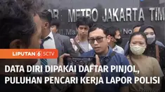 Kasus penggelapan data calon tenaga kerja yang digunakan untuk pinjaman online, terus diselidiki. Sejauh ini polisi sudah memeriksa enam orang saksi, termasuk korban dan pelapor.