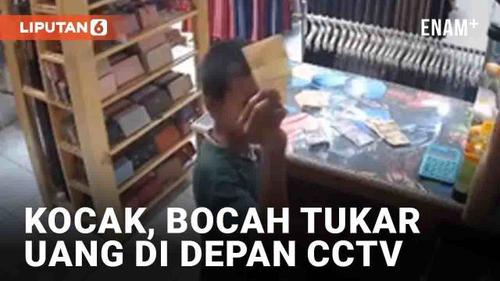 VIDEO: Tingkah Kocak Bocah Tukar Uang dan Tunjukkan ke CCTV, Warganet Takut Dituduh