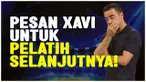 Berita video Xavi Hernandez jalani laga terakhirnya sebagai pelatih Barcelona. Ia juga berpesan kepada penggantinya, bahwa tangani Barcelona adalah hal yang sulit.