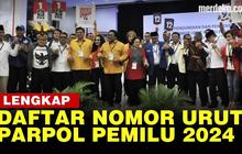 VIDEO: [FULL] KPU Umumkan Daftar Nomor Urut Partai Politik Peserta Pemilu 2024