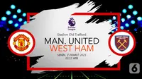 Manchester United vs West Ham United (liputan6.com/Abdillah)