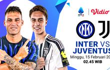 Live Streaming Inter Milan vs Juventus 15 Februari 2026, Eksklusif di Vidio