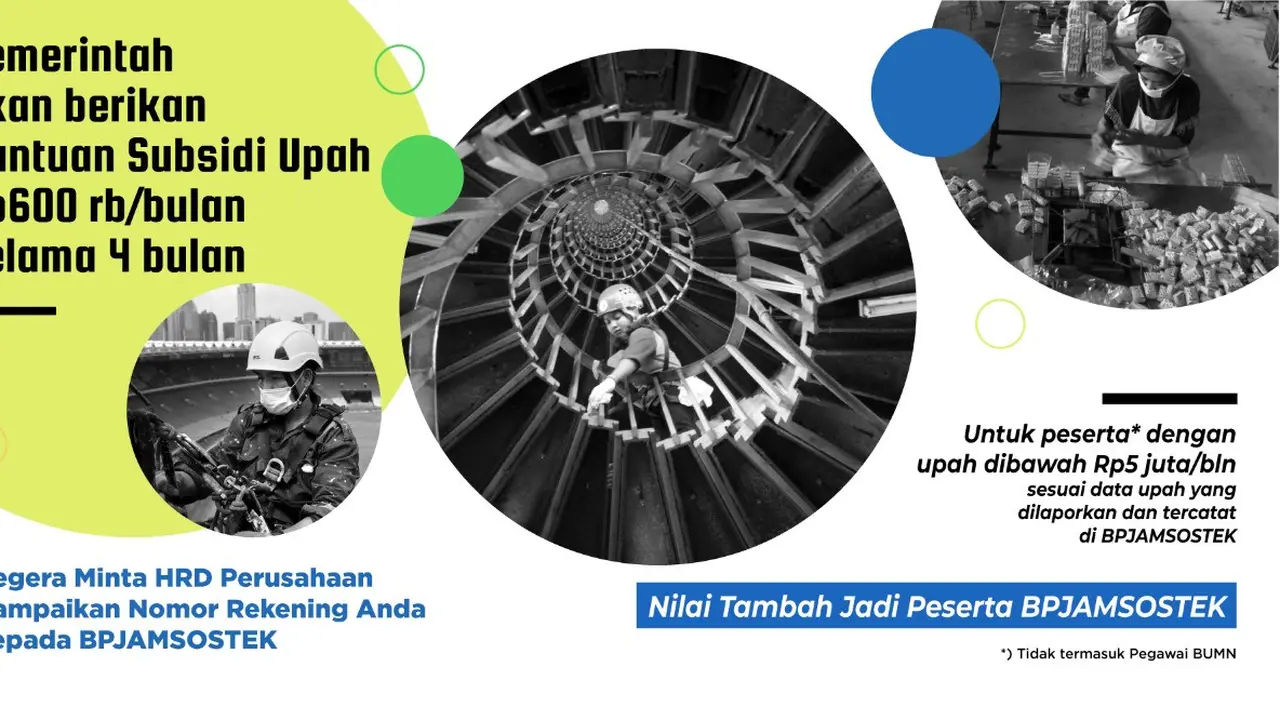 Dukung Program Bantuan Subsidi Upah Pemerintah, BPJAMSOSTEK Kumpulkan Rekening Peserta