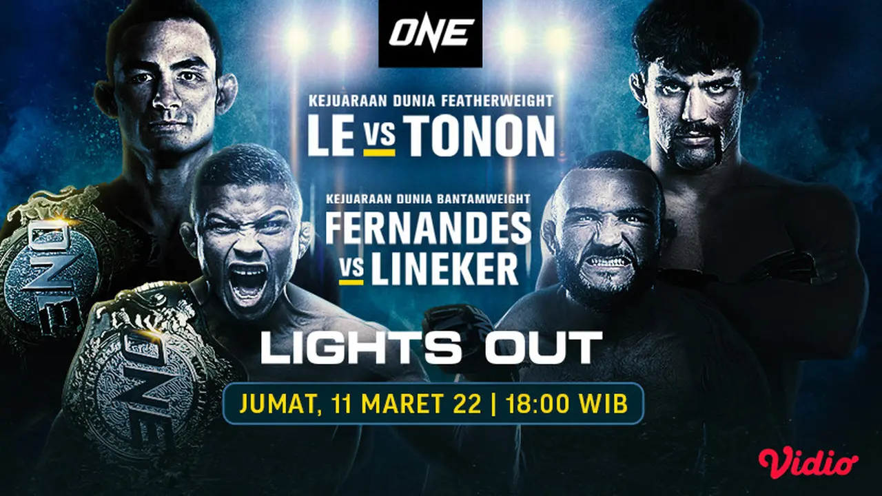Link Live Streaming ONE Championship : ONE Lights Out di Vidio Malam Ini