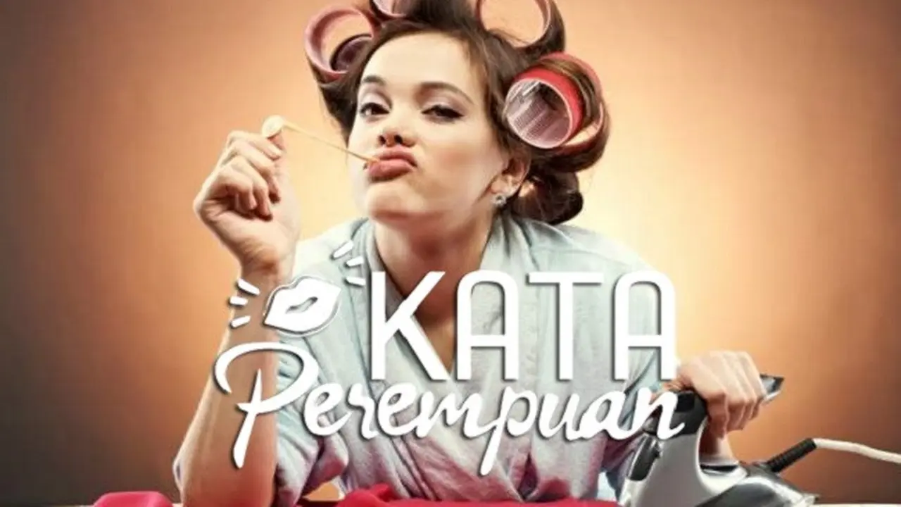 [Bintang] Kata Perempuan