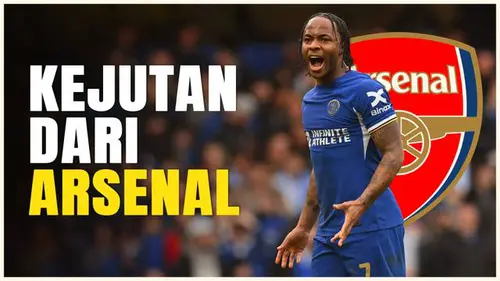 VIDEO: Kejutan di Detik Akhir, Arsenal Resmi Datangkan Raheem Sterling dari Chelsea