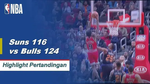 Cuplikan Hasil Pertandingan NBA : Bulls 124 vs Suns 116