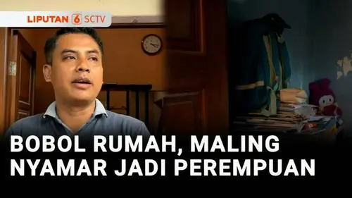VIDEO: Maling Incar Rumah yang Ditinggal Mudik, Nyamar Jadi Perempuan saat Melarikan Diri