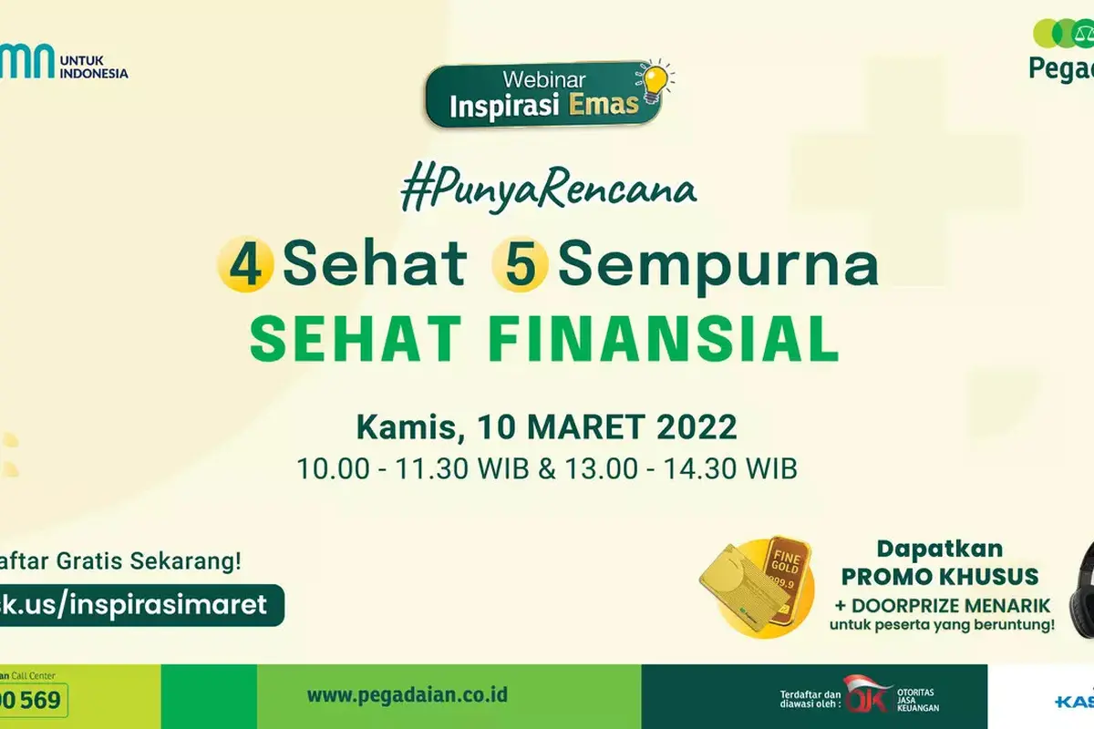 Webinar Inspirasi Emas #PunyaRencana 4 Sehat 5 Sempurna Sehat Finansial