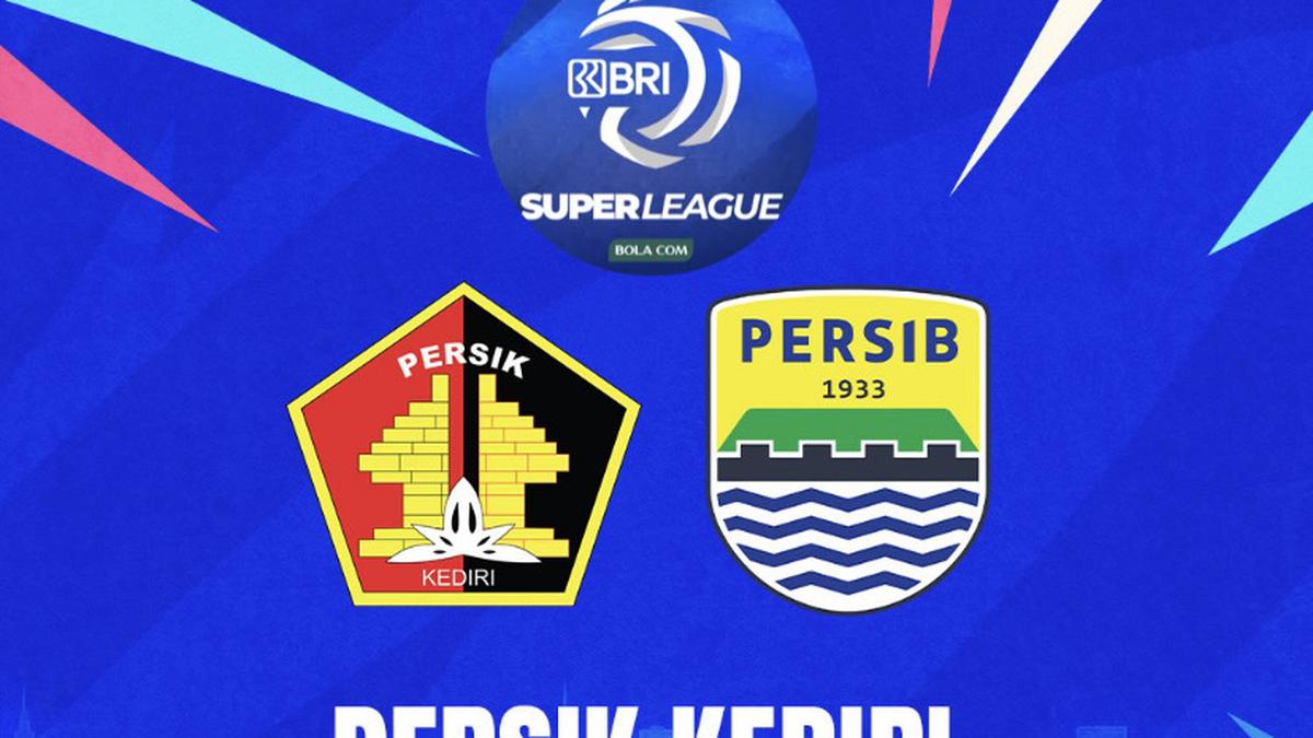 Link Live Streaming BRI Super League: Persik Kediri Vs Persib Bandung