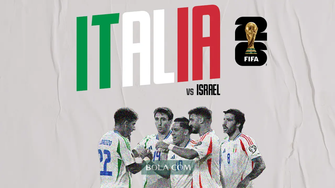 Italia vs Israel - Kualifikasi Piala Dunia 2026