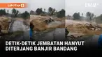 Banjir bandang kembali menerjang Kota Padang, Sumatera Barat, pada Kamis pagi dan memutus satu unit jembatan di kawasan Gunung Nago, Kelurahan Lambung Bukit, Kecamatan Pauh.