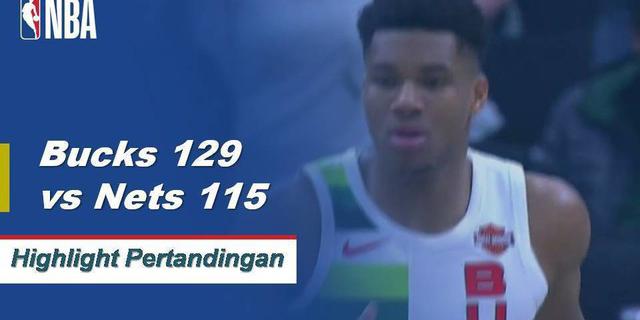 Cuplikan Pertandingan NBA : Bucks 129 vs Nets 115