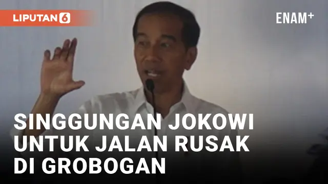 Jokowi Singgung Jalan di Grobogan yang Bertahun-tahun Rusak