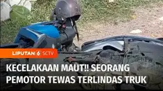 Di Klaten, Jawa Tengah, seorang pengendara sepeda motor tewas mengenaskan, setelah terlindas truk kontainer.