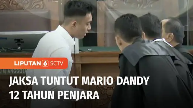 VIDEO: Mario Dandy Dituntut 12 Tahun Penjara dan Tambahan 7 Tahun Jika Tak Bayar Restitusi