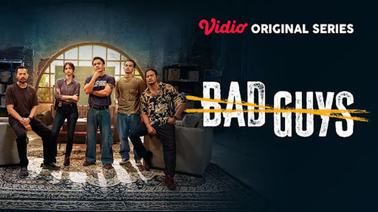 Vidio dan BASE Entertainment Hadirkan Serial Aksi Adaptasi Korea Berjudul “Bad Guys”, Dibintangi Dwi Sasono hingga Maudy Effrosina
