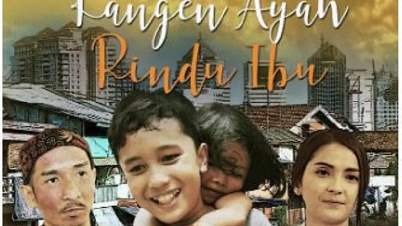 Poster Kangen Ayah Rindu Ibu (Foto: Instagram/@kangenayahkangenibu)