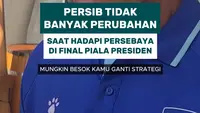 Persib tidak banyak perubahan saat hadapi Persebaya di final Piala Presiden 2026