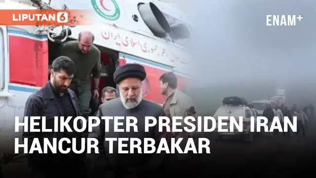 Helikopter Presiden Iran Ditemukan, Tidak Ada Tanda Korban Selamat