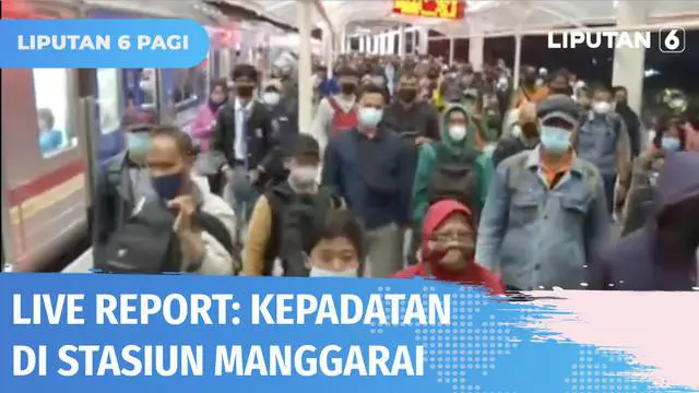 VIDEO: Live Report: Kepadatan di Stasiun Manggarai dengan Aturan Baru Rute KRL