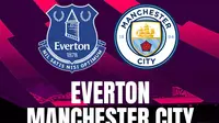 Prediksi Liga Inggris - Everton vs Man City. (Bola.com)