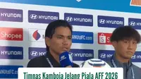 Kamboja percaya diri menantang Timnas Indonesia pada laga perdana Grup A di Stadion Pakansari. Tim berjulukan Angkor Warriors itu membawa lima pemain naturalisasi untuk Piala AFF 2026. Lima pemain tersebut adalah Yudai Ogawa (Jepang), Alisher Mirzaev (Uzbekistan), Abdel Kader Coulibaly (Pantai Gading), Hikaru Muzuno (Jepang) dan Iago Bento (Brasil).