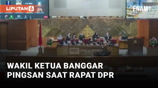 Wakil Ketua Banggar Pingsan saat Rapat Paripurna