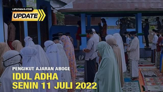 Pengikut Aboge atau pengikut perhitungan Jawa Alip Rebo Wage di Kabupaten Banyumas dan Purbalingga tahun 2022 menentukan 10 Dzulhijjah atau Idul Adha  jatuh pada hari Senin Pon 11 Juli 2022.