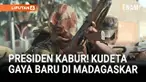 Presiden Andry Rajoelina dikabarkan melarikan diri dan bersembunyi setelah membubarkan parlemen di tengah pemberontakan militer yang mengguncang Madagascar.