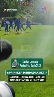 Sprinkler mendadak aktif! Momen lucu warnai Latihan Timnas Prancis di New York, AS