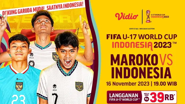 Link Nonton Piala Dunia U17 Indonesia vs Maroko di Vidio