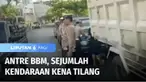 Polisi menjatuhkan sanksi tilang pada sejumlah kendaraan yang sedang antre mengisi BBM di SPBU di Kota Baturaja, Kabupaten Ogan Komering Ilir. Selain antrean memicu arus lalu lintas tersendat, tilang dikenakan pada kendaraan yang kedapatan tidak dile...