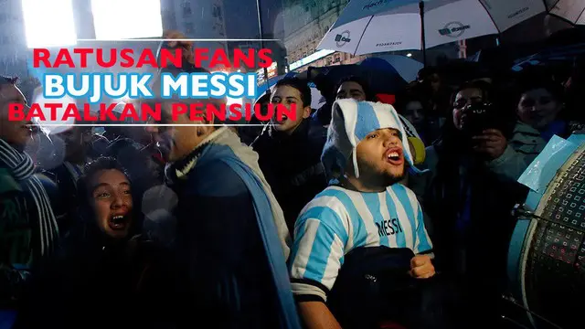 Ratusan fans Argentina turun ke jalan di pusat kota Buenos Aires, Argentina Minggu (3/7/2016) demi membujuk Lionel Messi agar membatalkan rencana pensiunnya dari tim berjulaukan Tango.