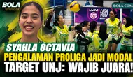 Syahla Octavia Bawa Pengalaman Proliga ke UNJ, Target Tegas: Harus Juara Satu!