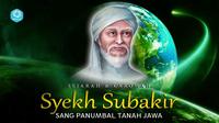 Syekh Subakir (SS Youtube)