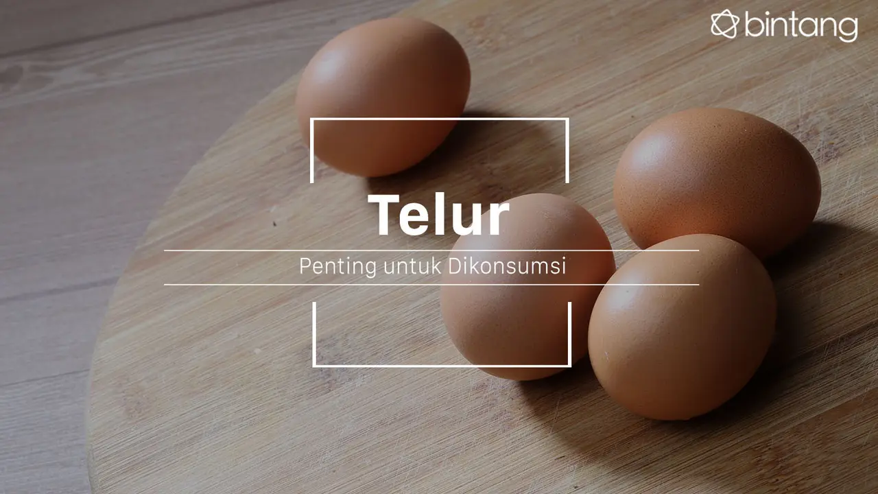 Makan telur bisa bikin kamu dapat manfaat ini. (Foto: Adrian Putra, Digital Imaging: M. Iqbal Nurfajri/Bintang.com)
