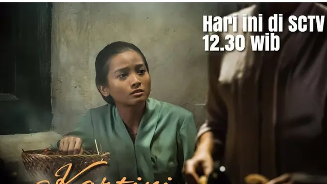 Film Kartini tayang di SCTV pukul 12.30 WIB, siang ini