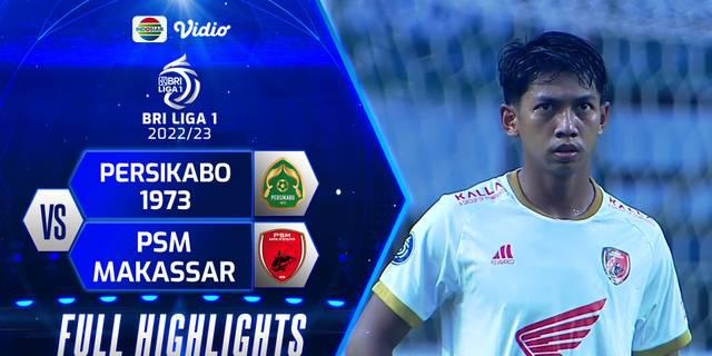 VIDEO: Highlights BRI Liga 1, PSM Makassar Menang Tipis 1-0 atas Persikabo 1973