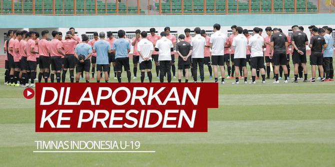 VIDEO: Perkembangan Timnas Indonesia U-19 Dilaporkan ke Presiden Jokowi