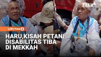 Haru, Kisah Mbah Sarjo Disabilitas Netra yang Sampai ke Mekkah