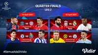 Liga Champions Leg Kedua Babak 8  Besar di Vidio. (Sumber : dok. vidio.com)