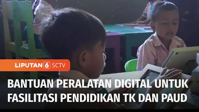 Yayasan Pundi Amal Peduli Kasih SCTV-Indosiar, menyalurkan peralatan pendidikan digital di salah satu taman kanak-kanak di Jember, Jawa Timur. Penyerahan bantuan ini berbarengan dengan peluncuran program digitalisasi pembelajaran di TK dan PAUD di Ka...