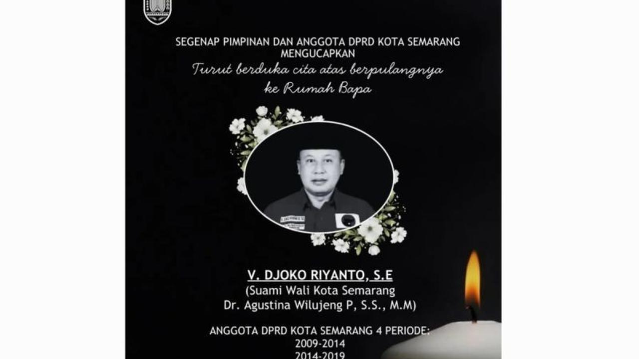 DPRD Kota Semarang Berduka atas Kepergian Suami Wali Kota Agustina, Vincentius Djoko Riyanto