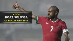 Ini 3 gol Boaz Solossa kapten Timnas Indonesia bersama Timnas Indonesia di Piala AFF 2016