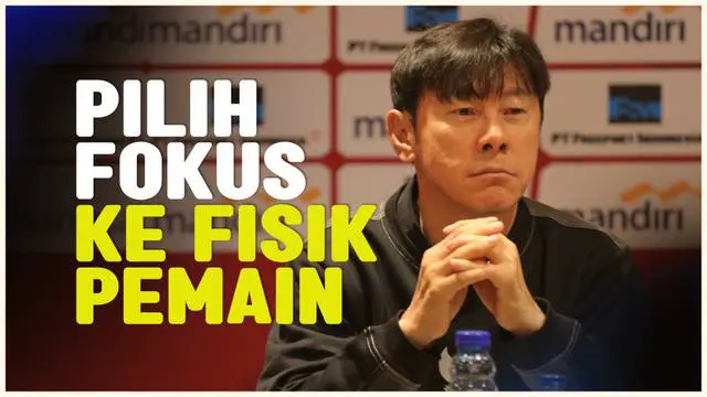 VIDEO: Shin Tae-yong Tak Pentingkan Hasil Timnas Indonesia Lawan Tanzania