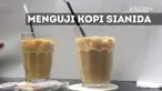 Puslabfor Polri membuktikan aroma kopi dingin bersianida tak akan bikin pusing orang-orang sekitar. Ini membantah keterangan ahli di persidangan bahwa kopi yang mengandung sianida sebanyak 7000 mg/liter, bisa membuat orang pingsan dalam radius 500 meter 