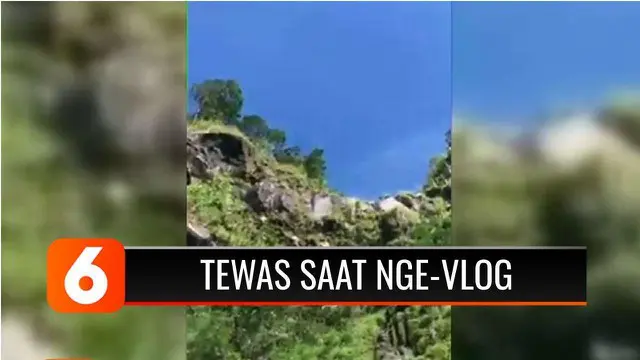 VIDEO: Nge-vlog Sambil Wisata, Seorang Pria Tewas Terjatuh ke Jurang Sedalam 80 Meter!